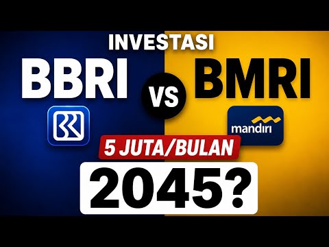 INVESTASI BBRI & BMRI 5 JUTA/BULAN! Berapa Hasilnya di Tahun 2045? Hasilnya Bikin Kaget!😱