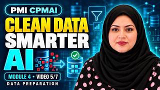 PMI-CPMAI - Data Prep - Module 4