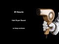 Hair Dryer Sound 262 | Visual ASMR | 9 Hours Lullaby to Sleep and Relax