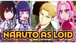 ||Naruto's friends reacting NARUTO AS LOID FORGER|| \\🇧🇷/🇺🇲// ◆Bielly - Inagaki◆