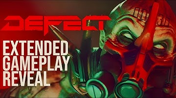 DEFECT | Official Extended Gameplay Trailer