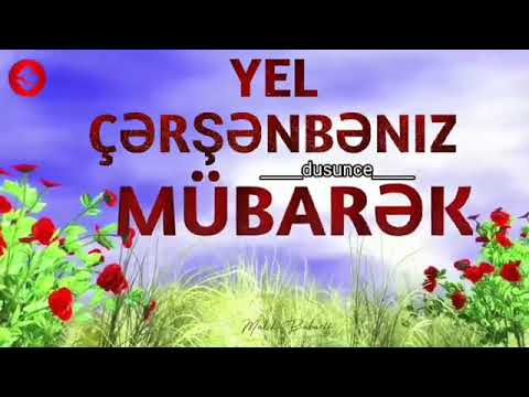 Yel çerşenbeniz mübarek EZİZLERİM.