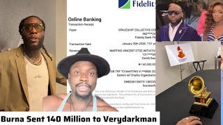 Burna Boy Sent 140000000 Million To Verydarkman Ngo U0026 Davido Wins First Grammy Award 2moro