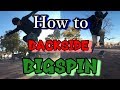 How to Backside Bigspin 「バックサイドビッグスピン」2タイプ解説します!!!!!
