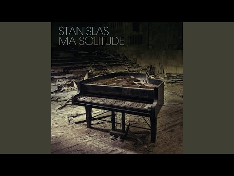Stanislas Renoult — Tu aimais tout