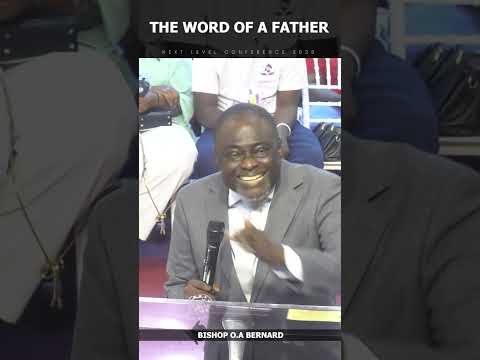 THE WORD OF A FATHER BISHOP O A BERNARD 