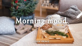 A day that starts with a pleasant melody | INNER PEACE