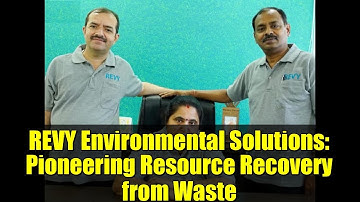 REVY Environmental Solutions: Pioneering Resource Recovery from Waste