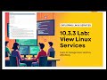 Networking+ |TestOut|10.3.3 Lab: View Linux Services