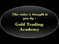 Gold Trading Academy $1,650 Profit