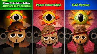 Sprunki Phase 2.5 Definitive Anniversary Edition Original Vs Paper Cutout Vs Clay Version
