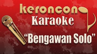 Bengawan Solo - nada Cewek - Karaoke - Keroncong - Keroncong Asli