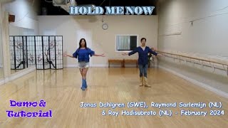 Hold Me Now - Line Dance (Dance & Teach) | Jonas Dahlgren | Raymond Sarlemijn | Roy Hadisubroto