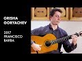 Sabicas ‘Con Garbo y Salero’ - Grisha Goryachev plays 2017 Francisco Barba