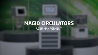 MAGIO - User management | JULABO