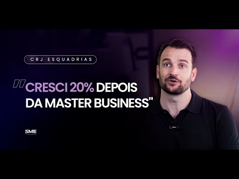 Master Business | CRJ Esquadrias