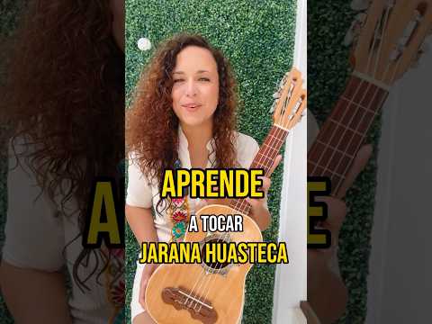 Aprende jarana Huasteca