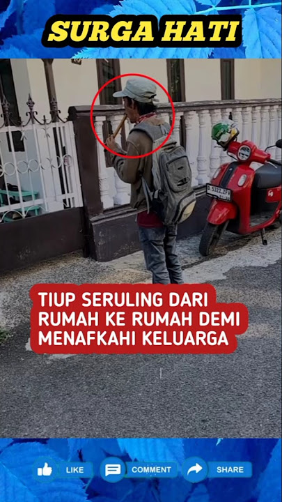 BAPAK INI TERPAKSA NGAMEN PAKAI SERULING saat tidak ada proyek yang dikerjakan sebagai kuli bangunan