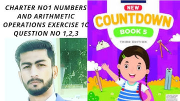 Class 5th Countdown Chapter No1 Number and Arithmetic operations 3rd edition#Exercise 1c Q# 1,2and 3
