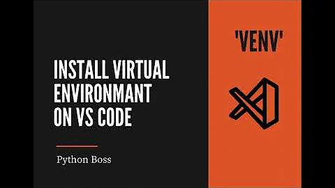 Install [Venv] Using VS Code 2021