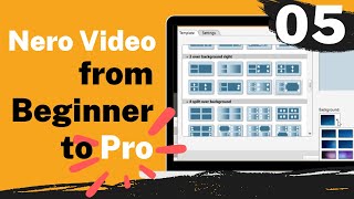Nero Video Tutorial for Beginners #05: PIP Effects, Video Themes, Audio Rhythm Snap, Fit Music