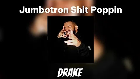 Jumbotron Shit Poppin - Drake #drake #viralvideo #trendingsong