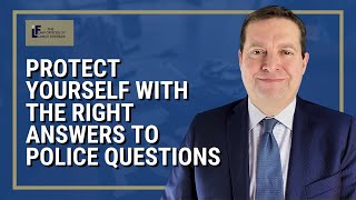 Protect Yourself With The RIGHT Answers To Police Questions | Washington State