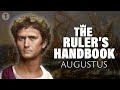 How Augustus Survived History's Most Dangerous Job - The Ruler's Handbook