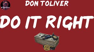 Don Toliver - Do It Right (Lyrics)