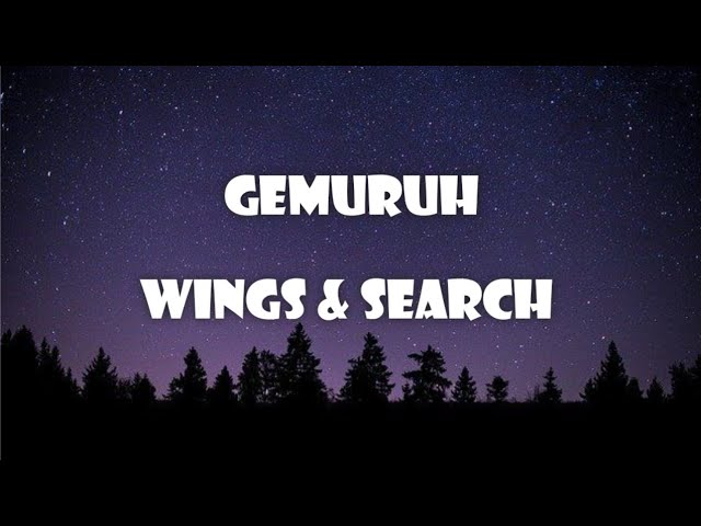 gemuruh - Wings & Search #gemuruh #wings #search #jiwangrock90an #rockmalaysia #jiwangkarat class=