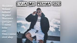 CVIJA MIX PESAMA 2023 #3 #cvija