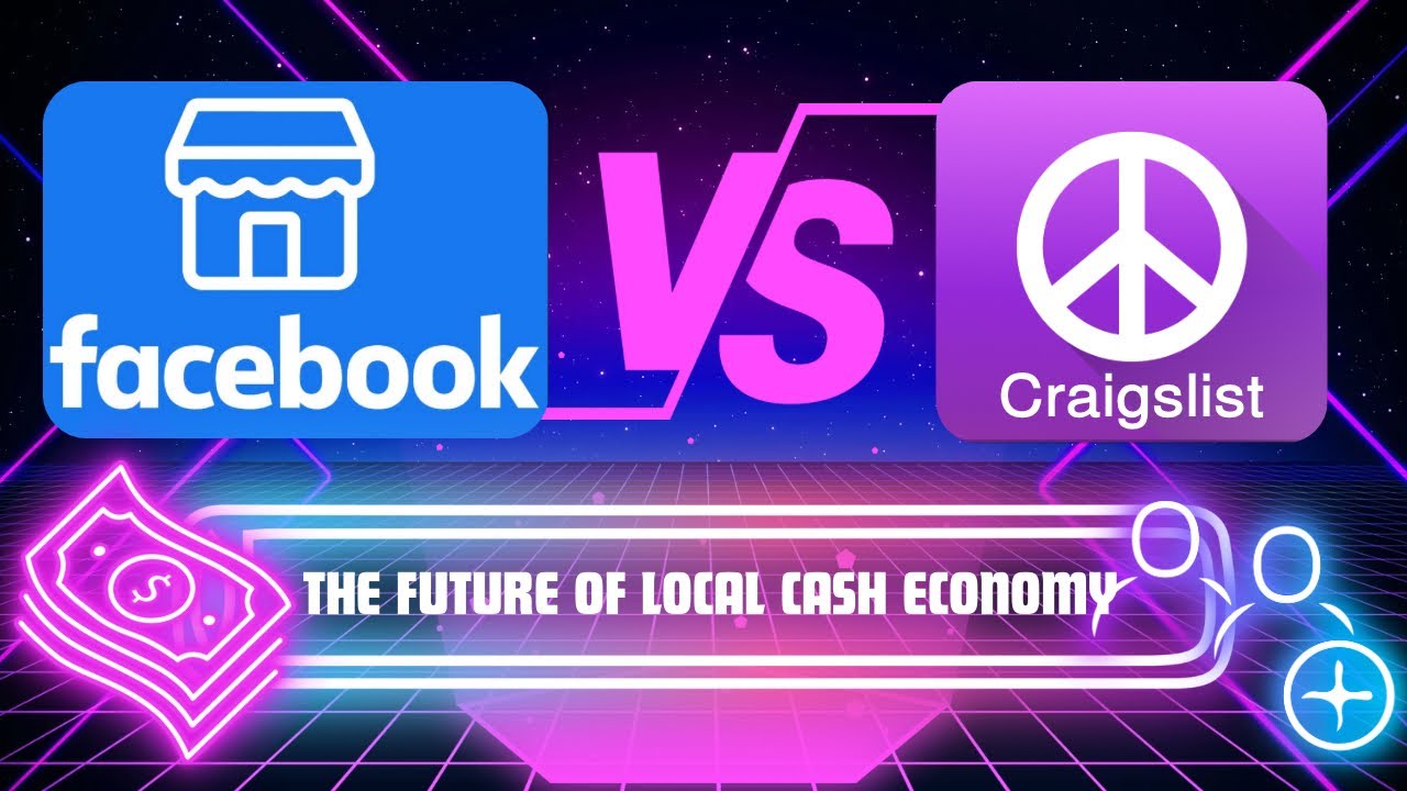 Facebook Marketplace vs Craigslist The Future of Local Cash Economy