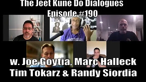 The Jeet Kune Do Dialogues Episode #190 w. Joe Goy...