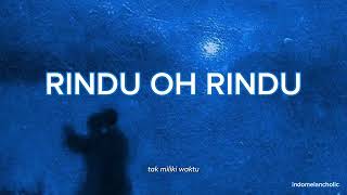 Download Lagu Rindu oh Rindu - IndoMelancholic MP3 Download Lagu Rindu oh Rindu - IndoMelancholic MP3