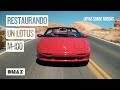 Puesta a punto de un gran coche: el Lotus M-100 | Joyas sobre ruedas