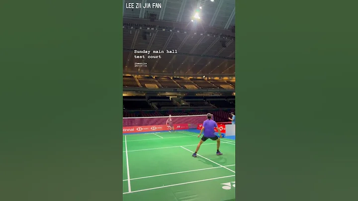 LEE Zii Jia and LIEW Daren are testing court _ Badminton World Championships 2022 _ LEE Zii Jia Fan - DayDayNews