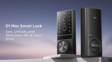 Introducing the TCL D1 Max Security Video Smart Lock – Your All-in-One Home Security Solution!