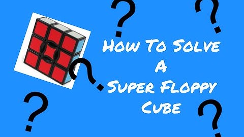 How to Solve a Super Floppy Cube (1x3x3)