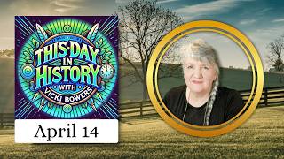 April 14 This Day in History (2026)