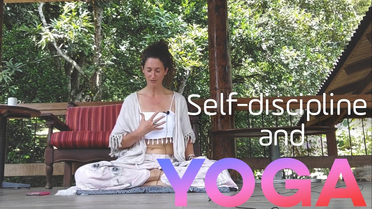 Yoga and Self-discipline