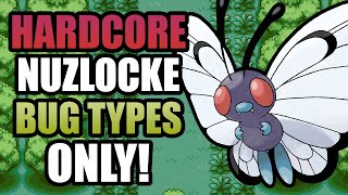Pokémon FireRed Hardcore Nuzlocke  Bug Types Only! (No items, No overleveling)