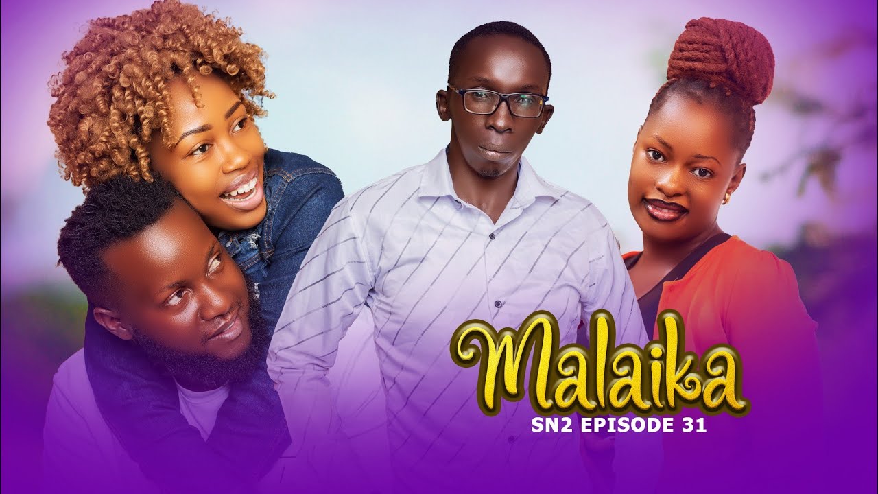 MALAIKA SN2 EPISODE 31 @PurpleHeartstv2 @pizmallonofficial