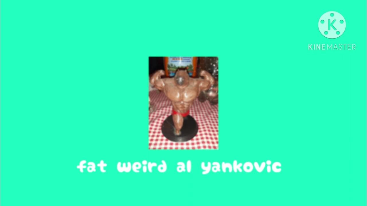 fat || weird al yankovic || sped up fat || weird al yankovic || sped up