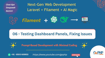 06 - Testing Dashboards, Fixing Issues | Next-Gen Web Development with Laravel, Filament & AI Tools
