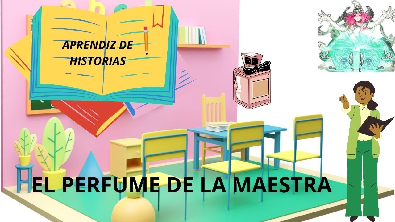 EL PERFUME DE LA MAESTRA - YouTube