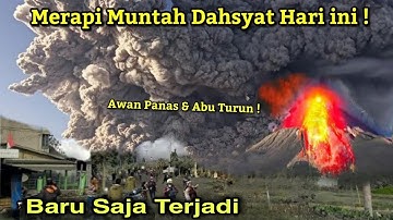 BARU SAJA MERAPI NGAMUK DAHSYAT! MENGERIKAN ERUPSI MERAPI HARI INI 15 MARET 2023, Merapi Erupsi