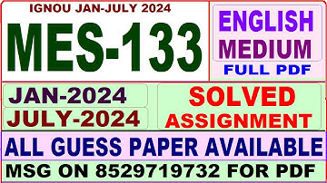 MES 133 solved assignment 2024 / mes 133 solved assignment 2023-24 / ignou mes 133 2024-25