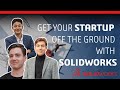 Get your startup off the ground with solidworks