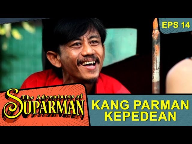 Kang Parman Genit Nih Sama Lilis - The Adventure Of Suparman Eps 14 class=