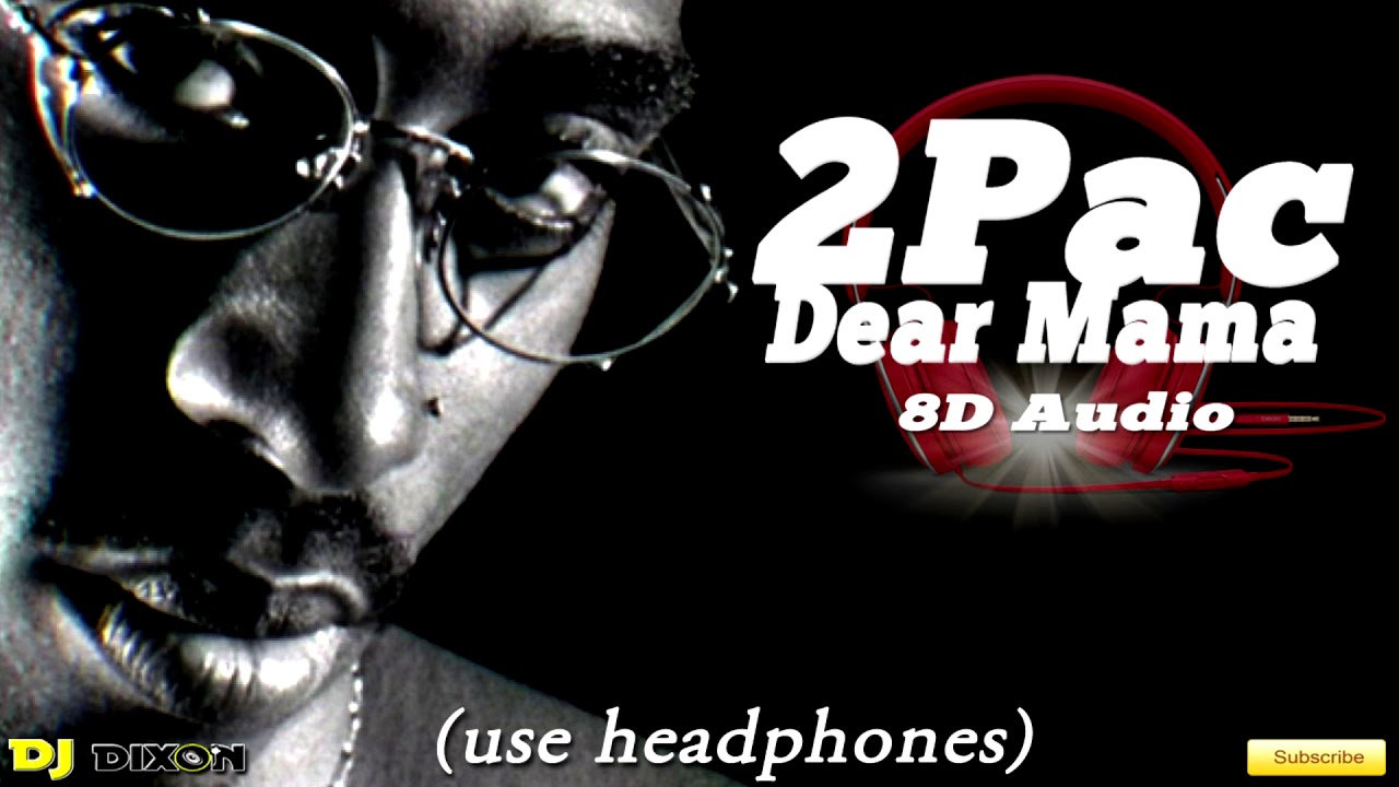 2pac dear mama karaoke mp3